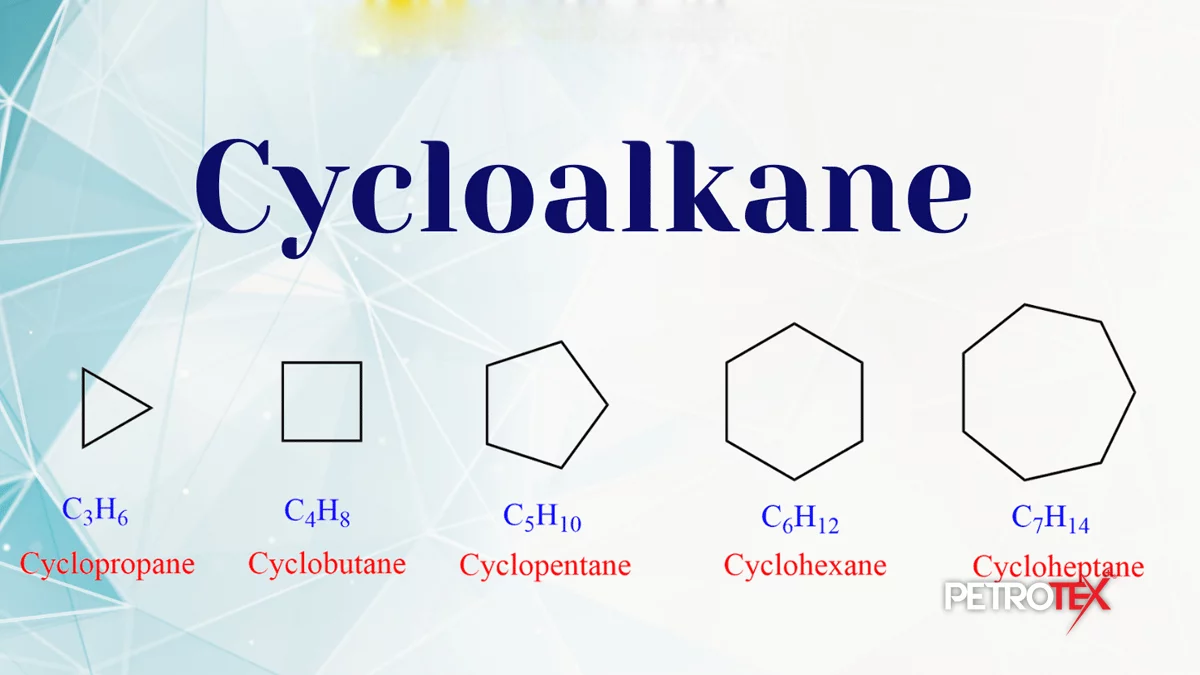 هیدروکربنهای سبک سیکلوآلکانها Cycloalkanes/Naphthenes